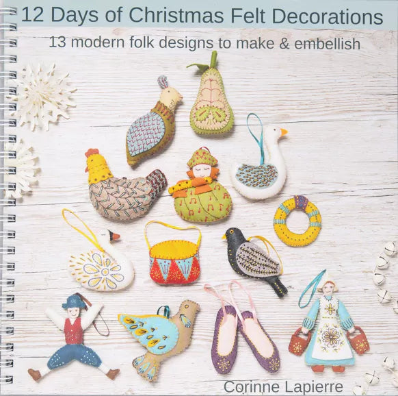 12 Days of Christmas Book/ Felt/ Complete Kit, Corinne Lapierre, UK.